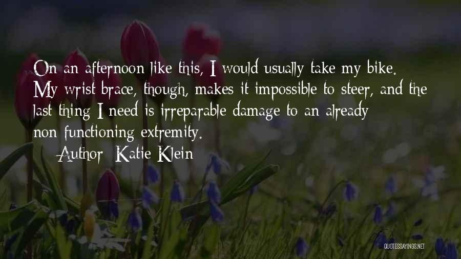 Katie Klein Quotes 918148