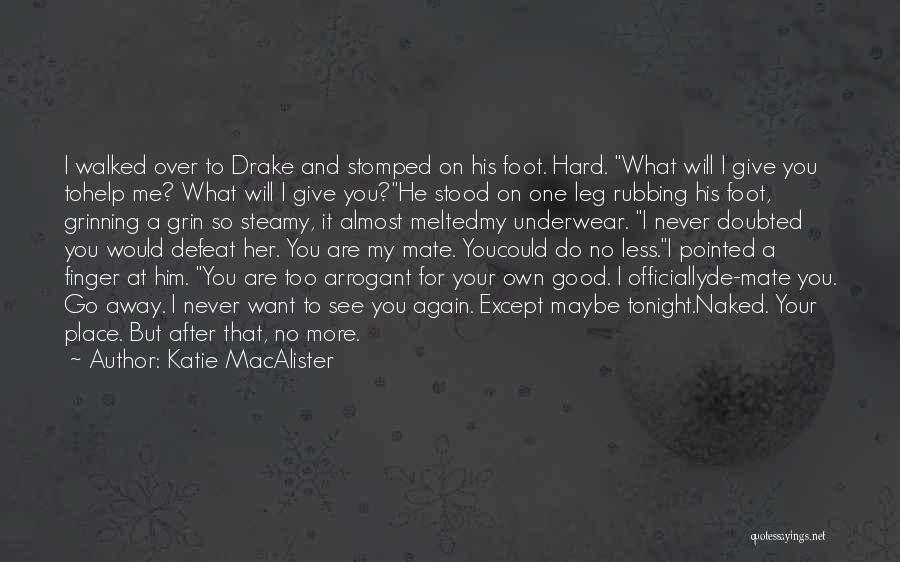Katie MacAlister Quotes 1535595