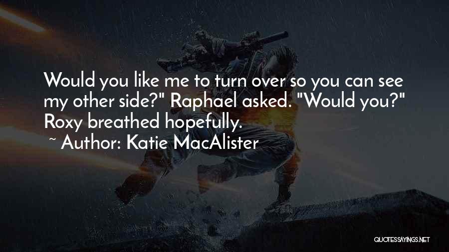 Katie MacAlister Quotes 1888269