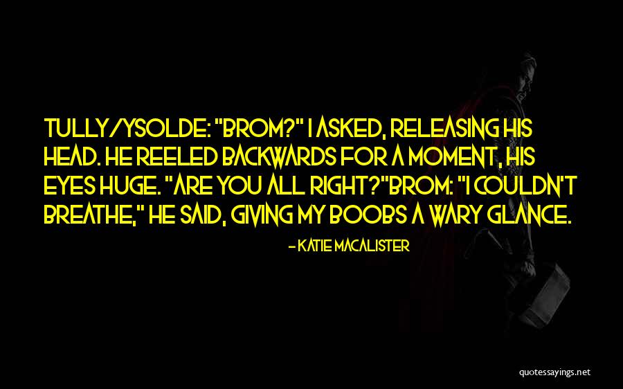 Katie MacAlister Quotes 896060