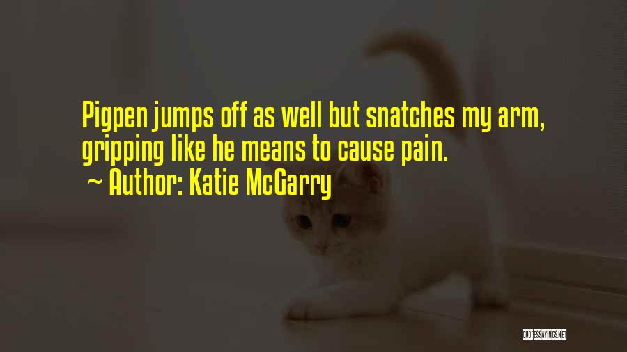 Katie McGarry Quotes 1058113