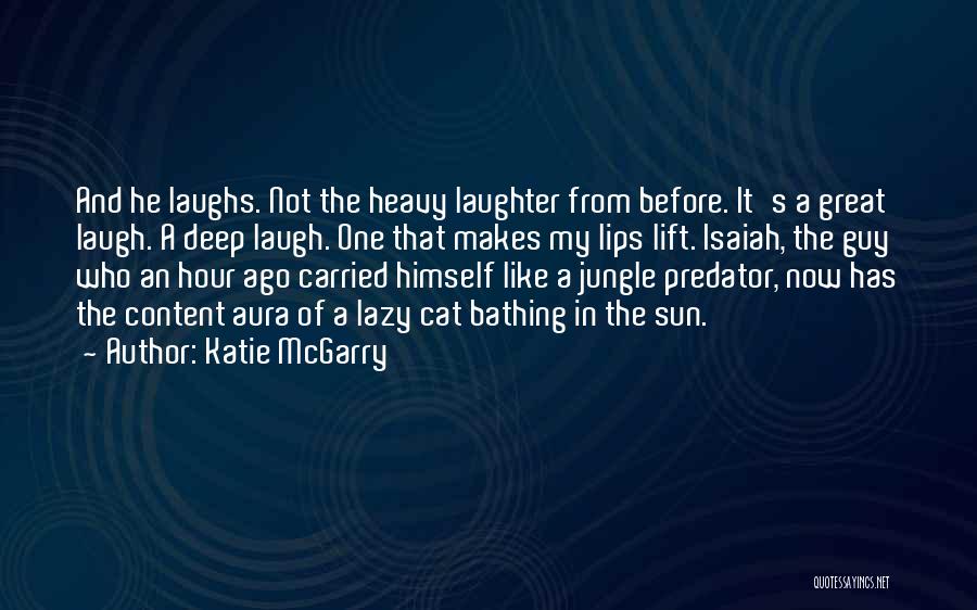 Katie McGarry Quotes 1066912