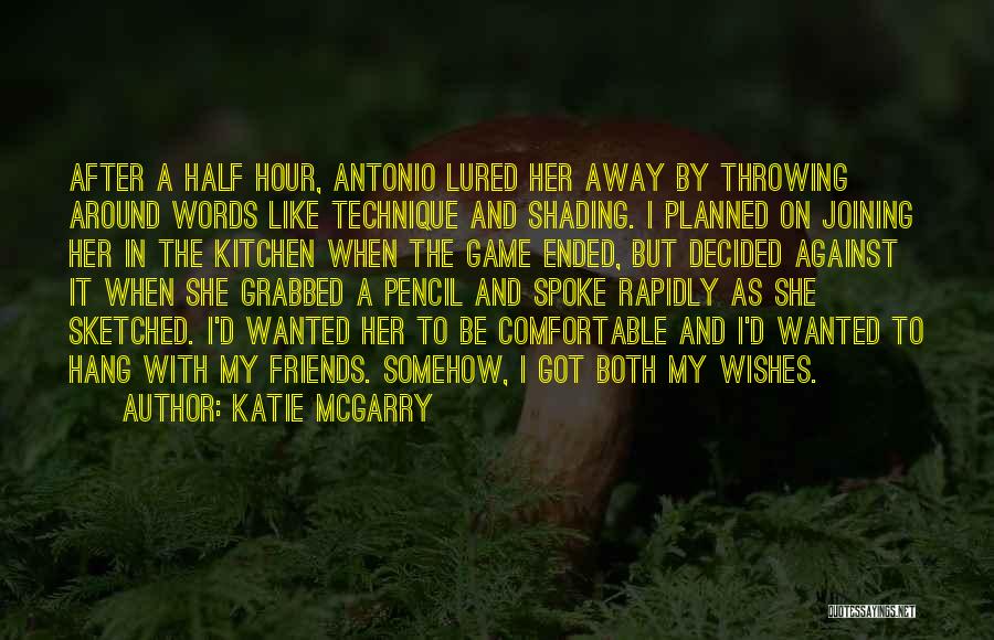 Katie McGarry Quotes 165023