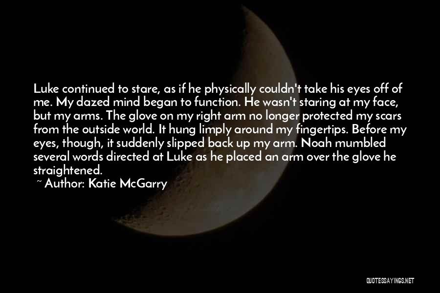 Katie McGarry Quotes 1916858