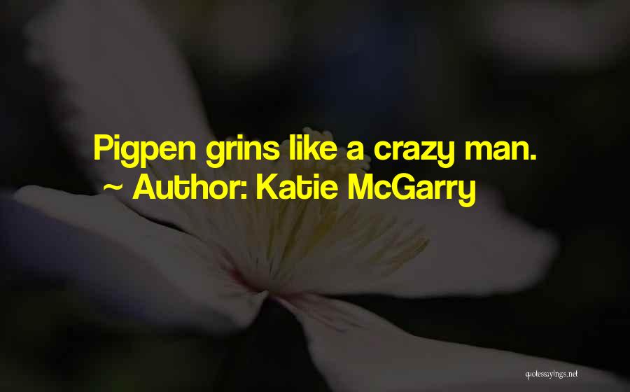 Katie McGarry Quotes 1979029