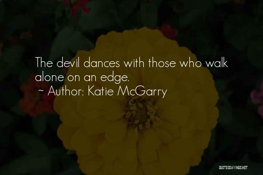 Katie McGarry Quotes 2012298