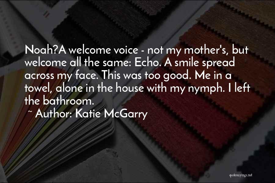 Katie McGarry Quotes 396504