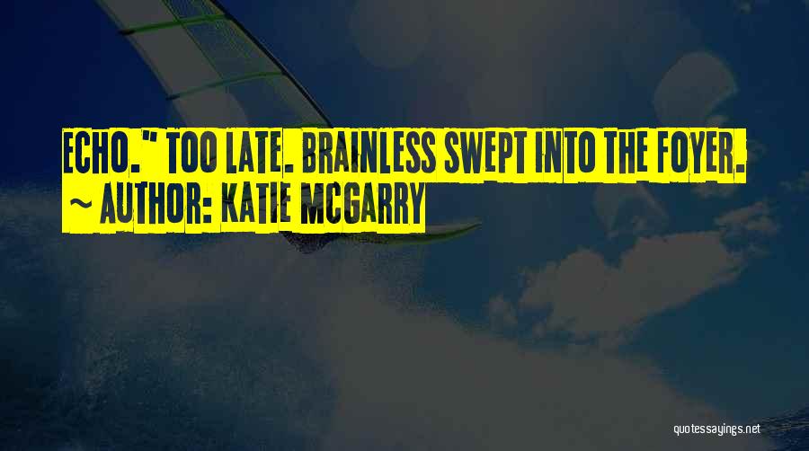 Katie McGarry Quotes 80363