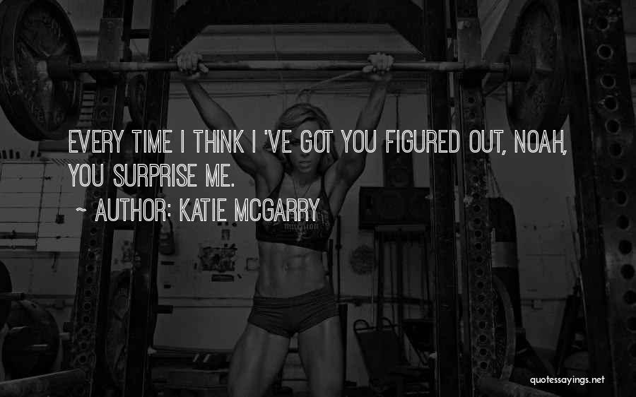 Katie McGarry Quotes 976144