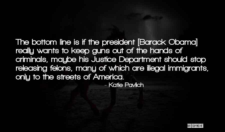 Katie Pavlich Quotes 1111529