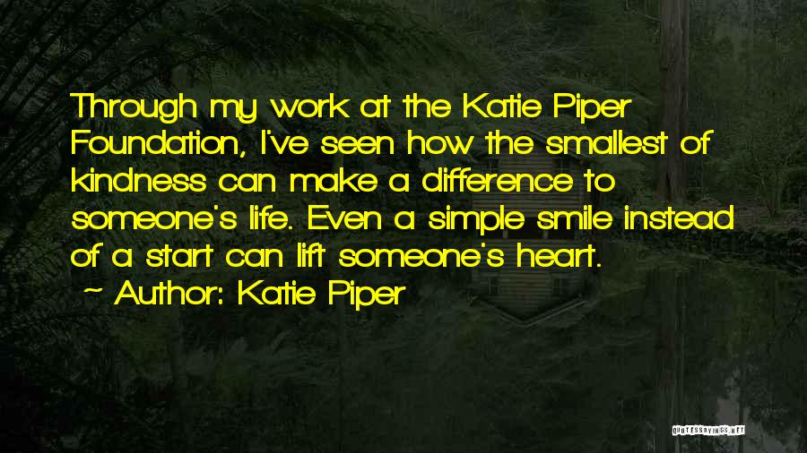 Katie Piper Quotes 695054