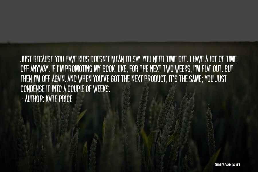 Katie Price Book Quotes By Katie Price