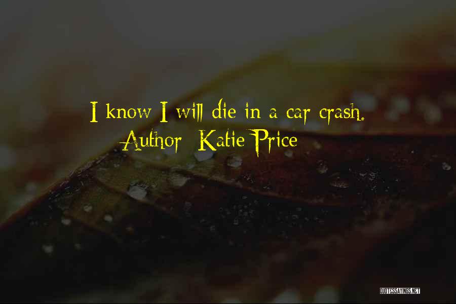 Katie Price Quotes 1413940