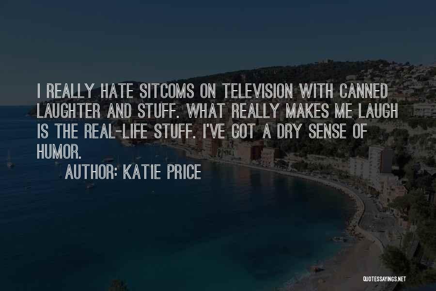 Katie Price Quotes 1647169