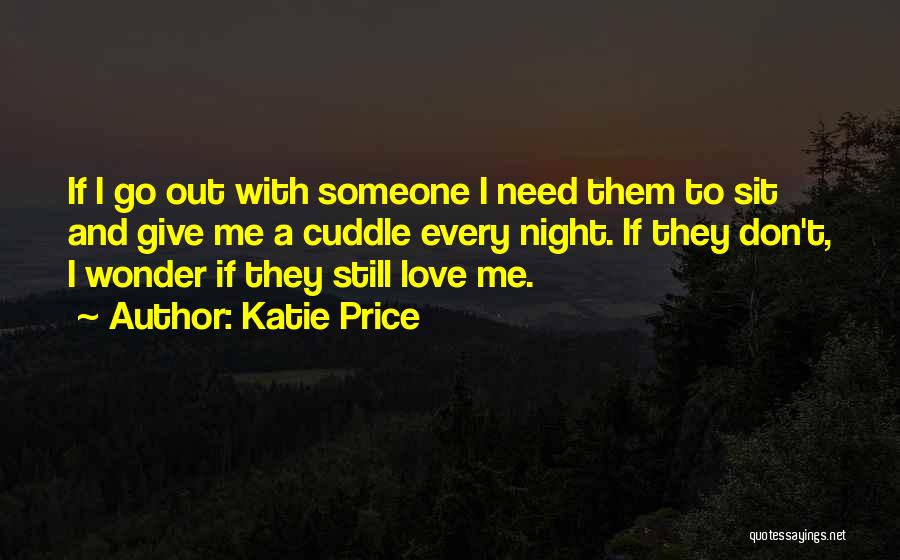 Katie Price Quotes 1654256
