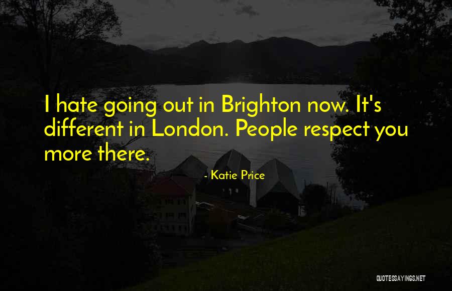 Katie Price Quotes 1856764