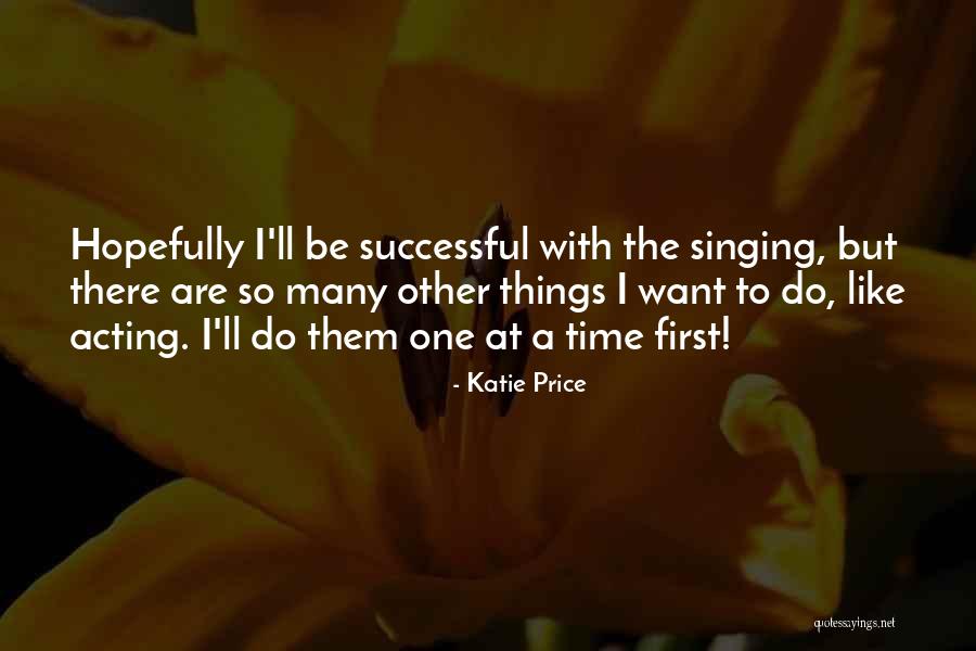 Katie Price Quotes 779183