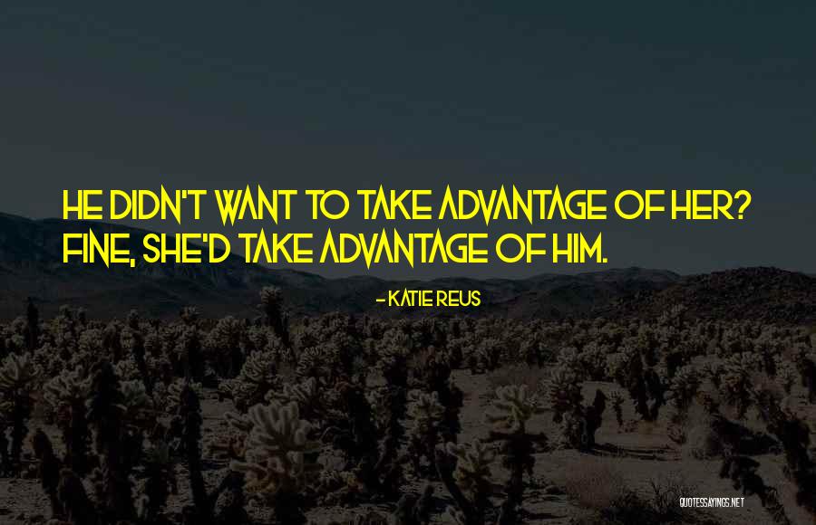 Katie Reus Quotes 1006523 Katie Reus Quotes 1006523