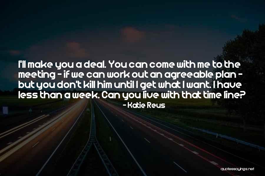 Katie Reus Quotes 1188170