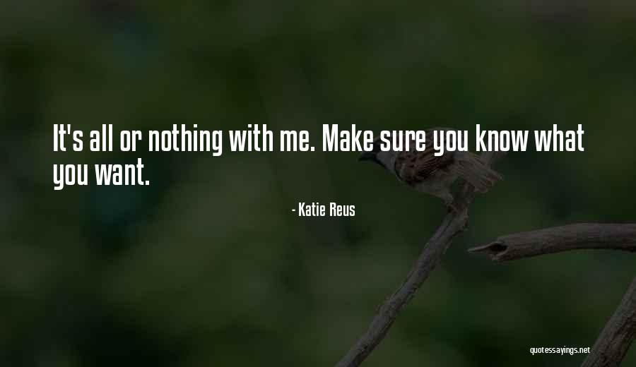 Katie Reus Quotes 1424268