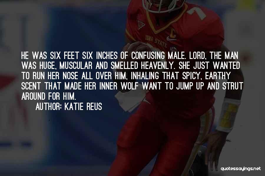 Katie Reus Quotes 1845750