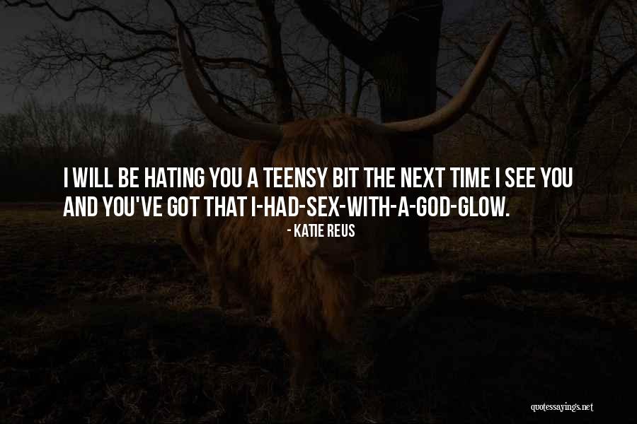 Katie Reus Quotes 355722 Katie Reus Quotes 355722