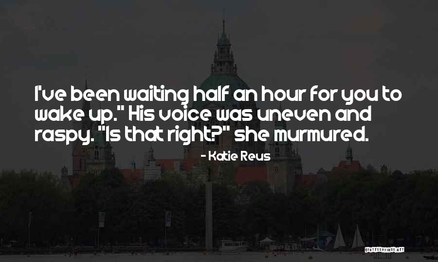 Katie Reus Quotes 558964