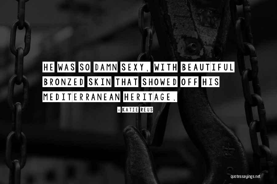 Katie Reus Quotes 786338 Katie Reus Quotes 786338