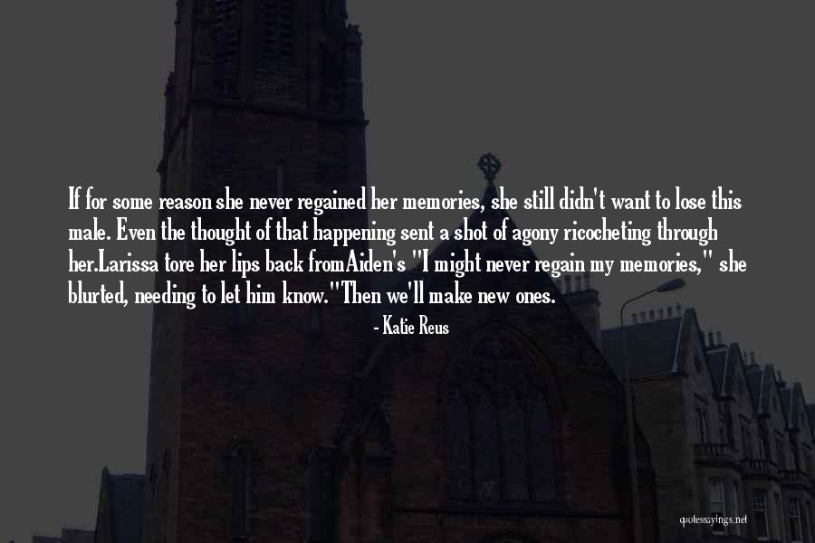 Katie Reus Quotes 902322