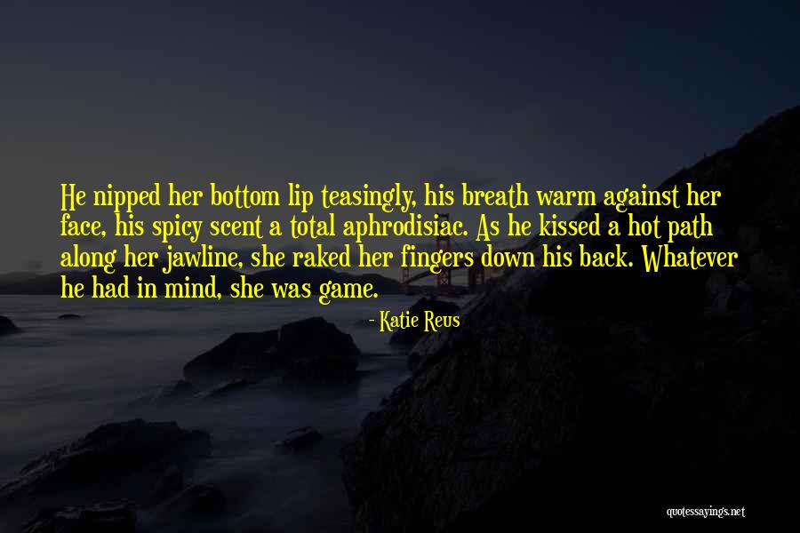 Katie Reus Quotes 937699 Katie Reus Quotes 937699