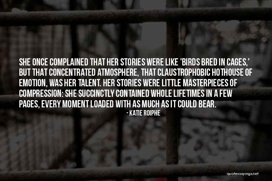 Katie Roiphe Quotes 1322004 Katie Roiphe Quotes 1322004