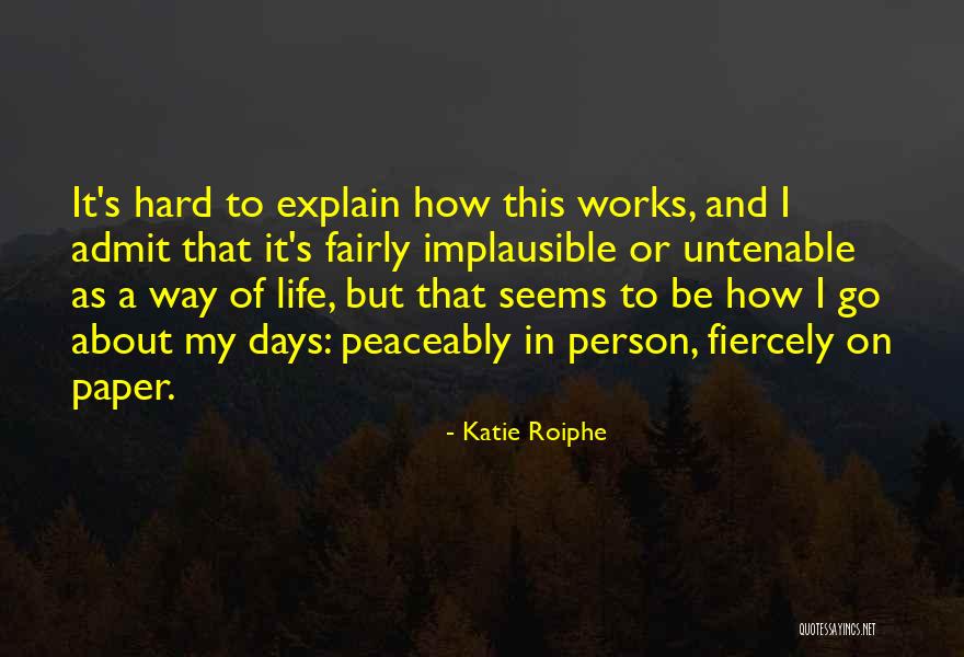 Katie Roiphe Quotes 2152489 Katie Roiphe Quotes 2152489