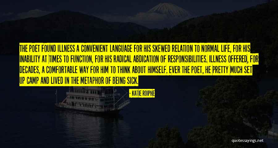 Katie Roiphe Quotes 772451 Katie Roiphe Quotes 772451