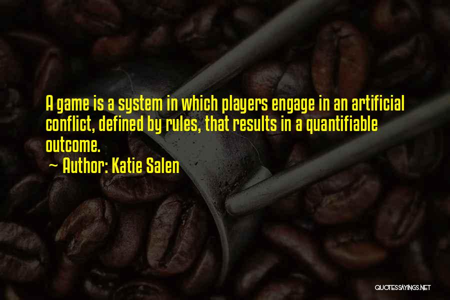 Katie Salen Quotes 1641168