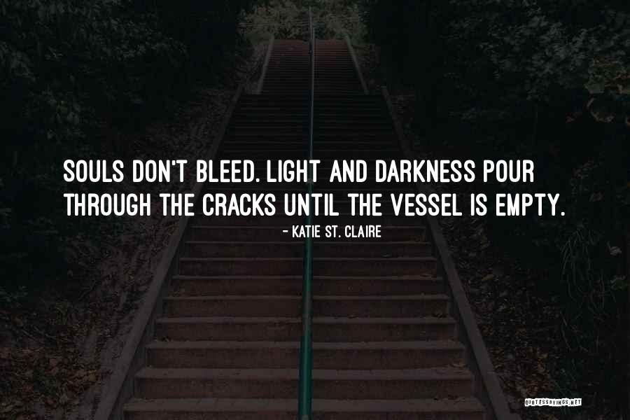 Katie St. Claire Quotes 659033 Katie St. Claire Quotes 659033