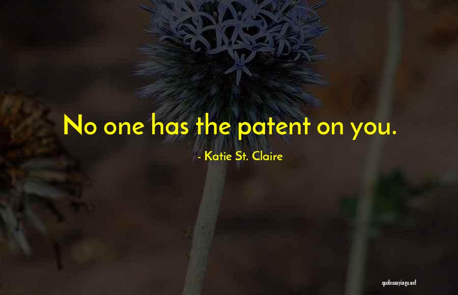 Katie St. Claire Quotes 844436