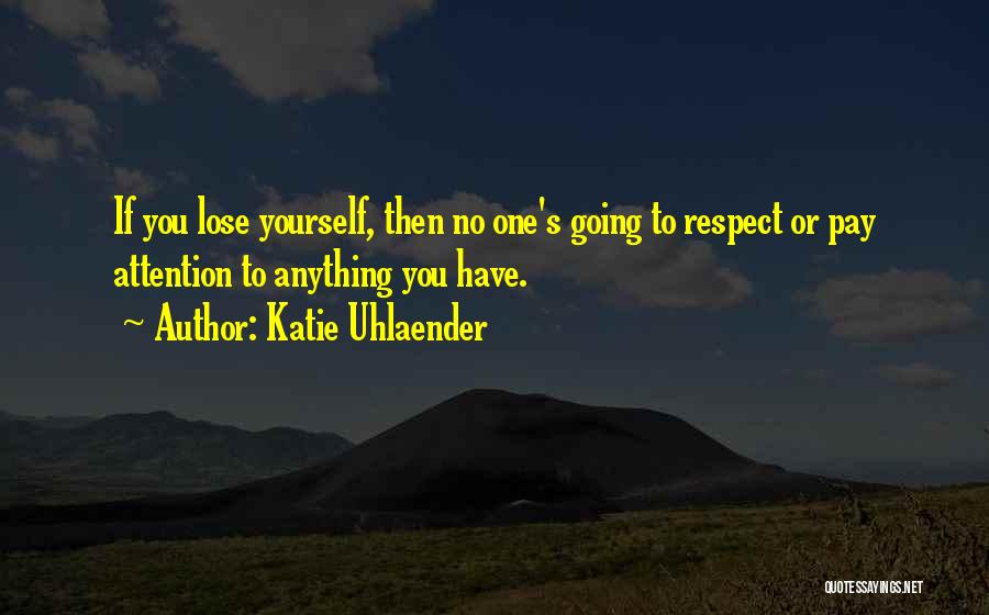 Katie Uhlaender Quotes 627957