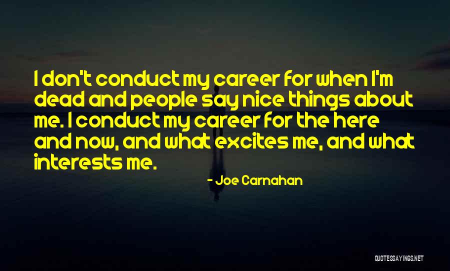 Katigbak Opening Quotes By Joe Carnahan Katigbak Opening Quotes By Joe Carnahan