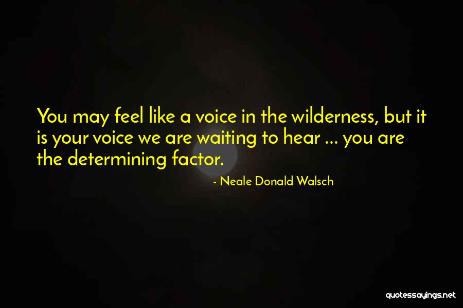 Katija Gruene Quotes By Neale Donald Walsch Katija Gruene Quotes By Neale Donald Walsch