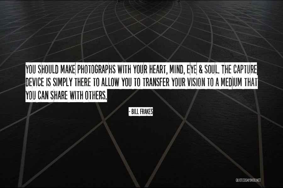 Katilar Quotes By Bill Frakes Katilar Quotes By Bill Frakes