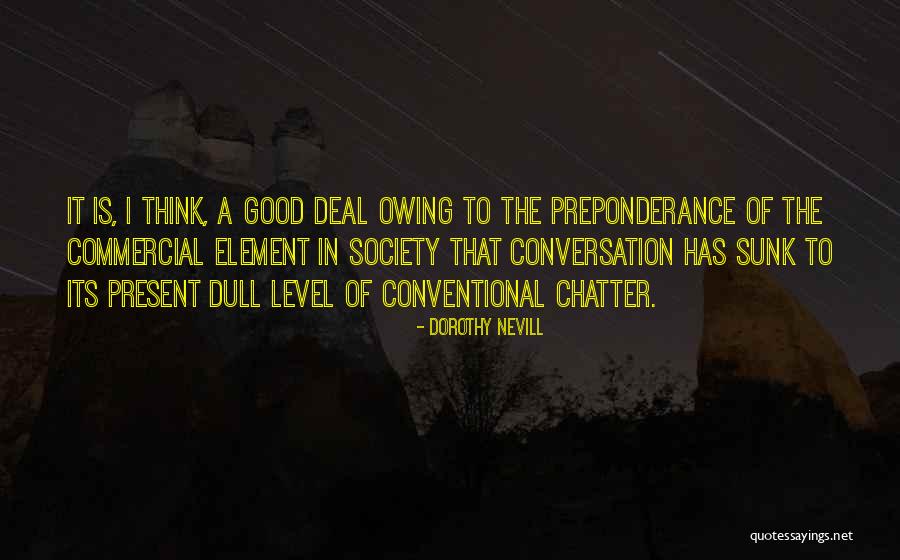 Katilingus Quotes By Dorothy Nevill Katilingus Quotes By Dorothy Nevill