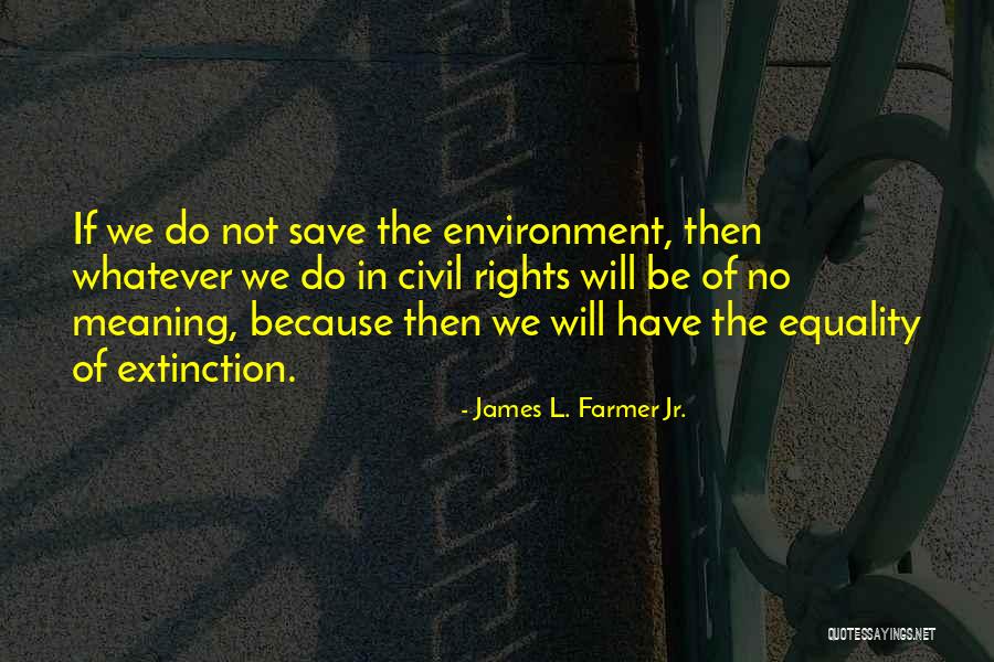 Katina Dejarnett Quotes By James L. Farmer Jr. Katina Dejarnett Quotes By James L. Farmer Jr.