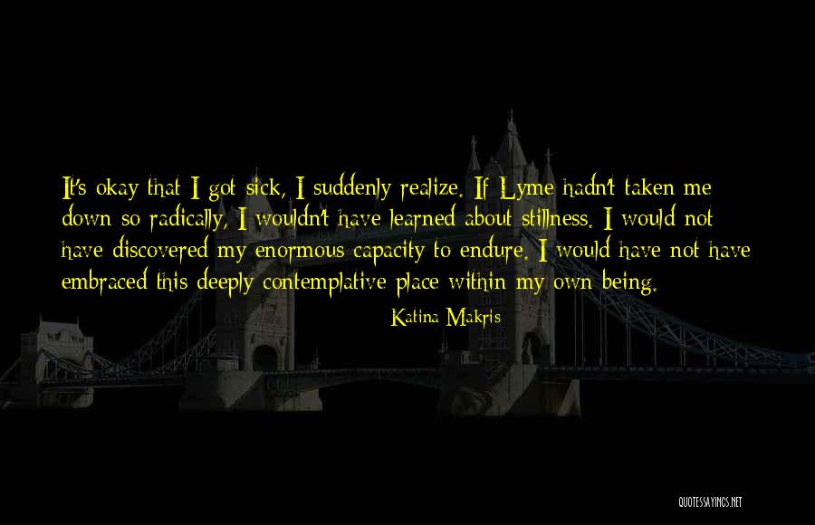 Katina Makris Quotes 669674 Katina Makris Quotes 669674