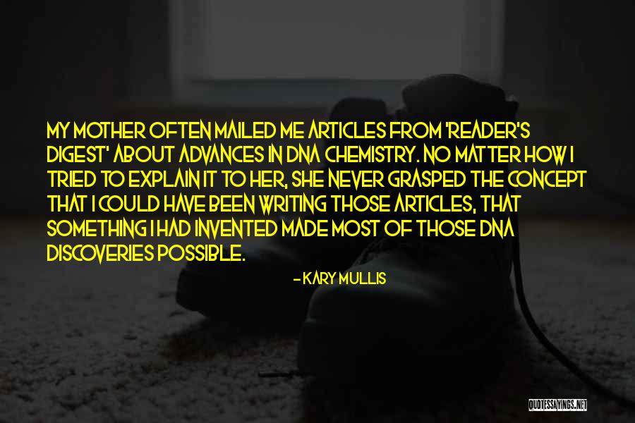 Katinsky House Quotes By Kary Mullis Katinsky House Quotes By Kary Mullis