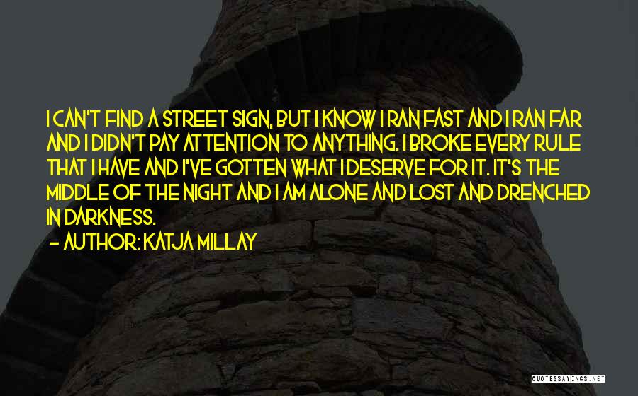 Katja Millay Quotes 2068155