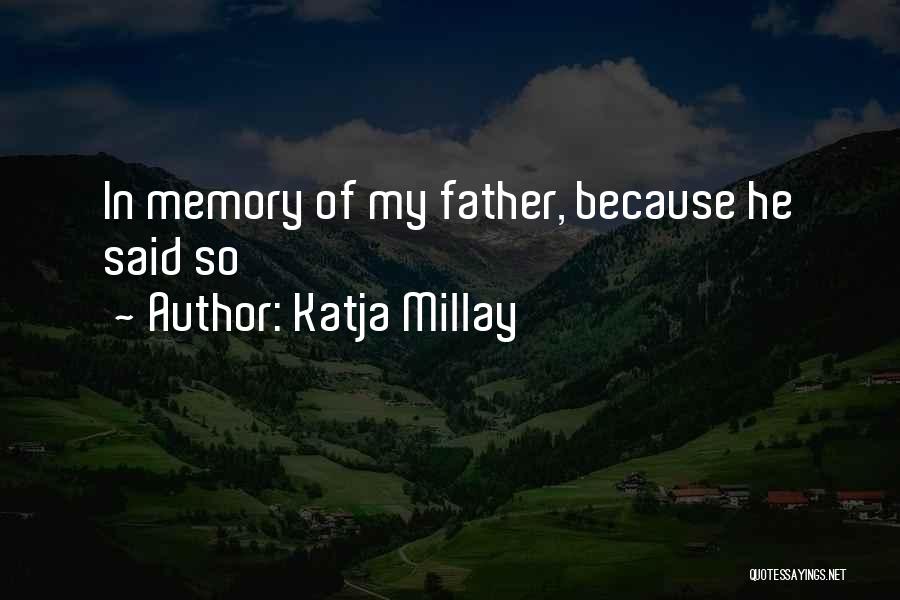 Katja Millay Quotes 744194