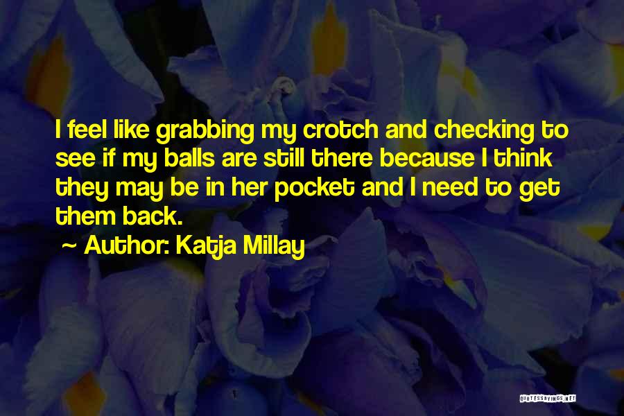 Katja Millay Quotes 760755