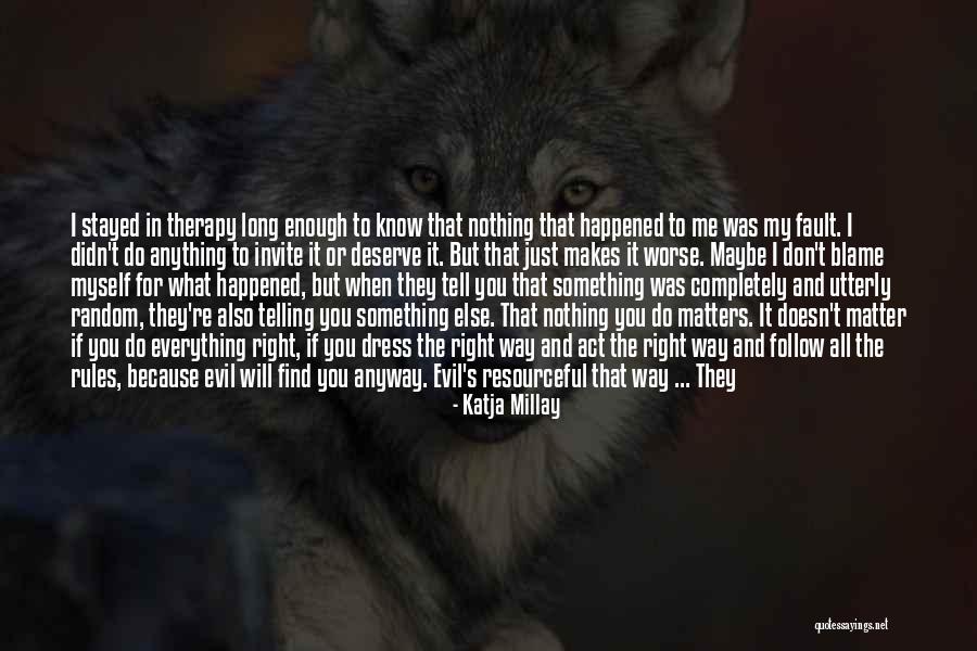 Katja Quotes By Katja Millay Katja Quotes By Katja Millay