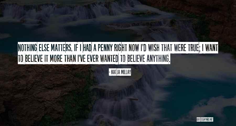 Katja Quotes By Katja Millay Katja Quotes By Katja Millay