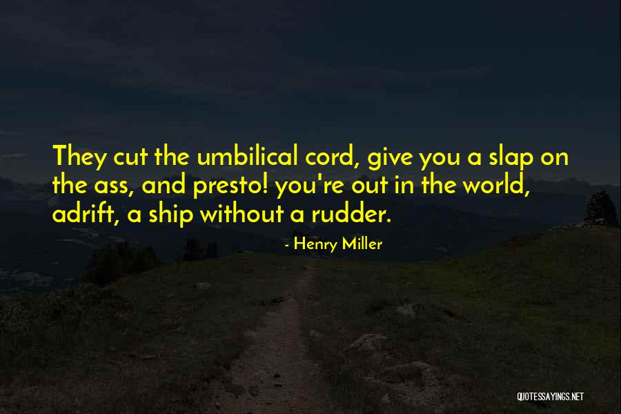 Katja Rieckermann Quotes By Henry Miller Katja Rieckermann Quotes By Henry Miller